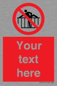 Custom prohibition do not cross barrier